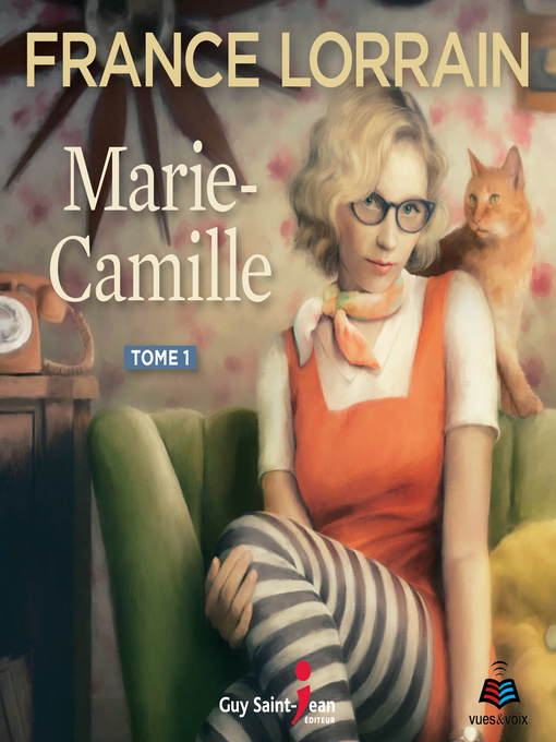 Title details for Marie-Camille--Tome 1 by France Lorrain - Wait list